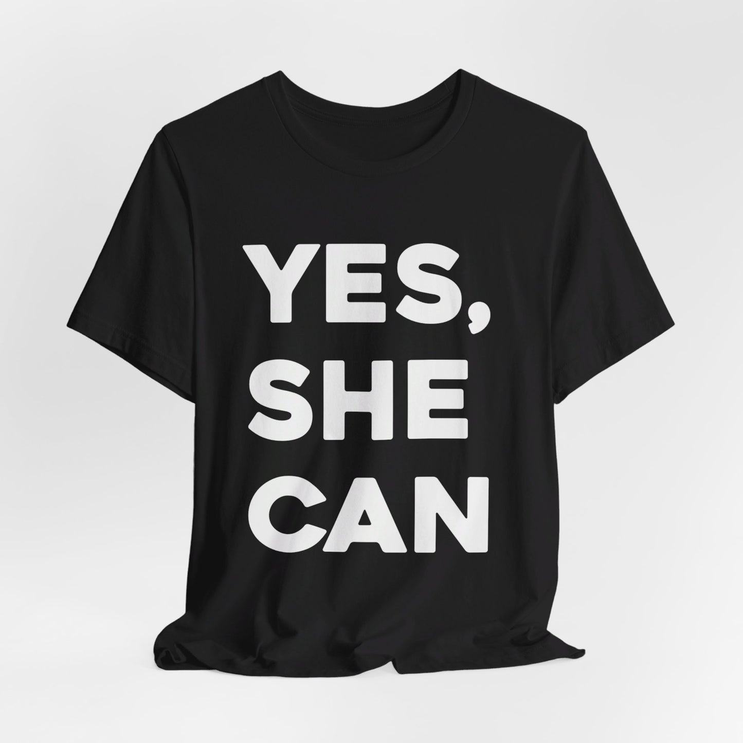 Yes, She Can - Unisex Jersey Short Sleeve Tee