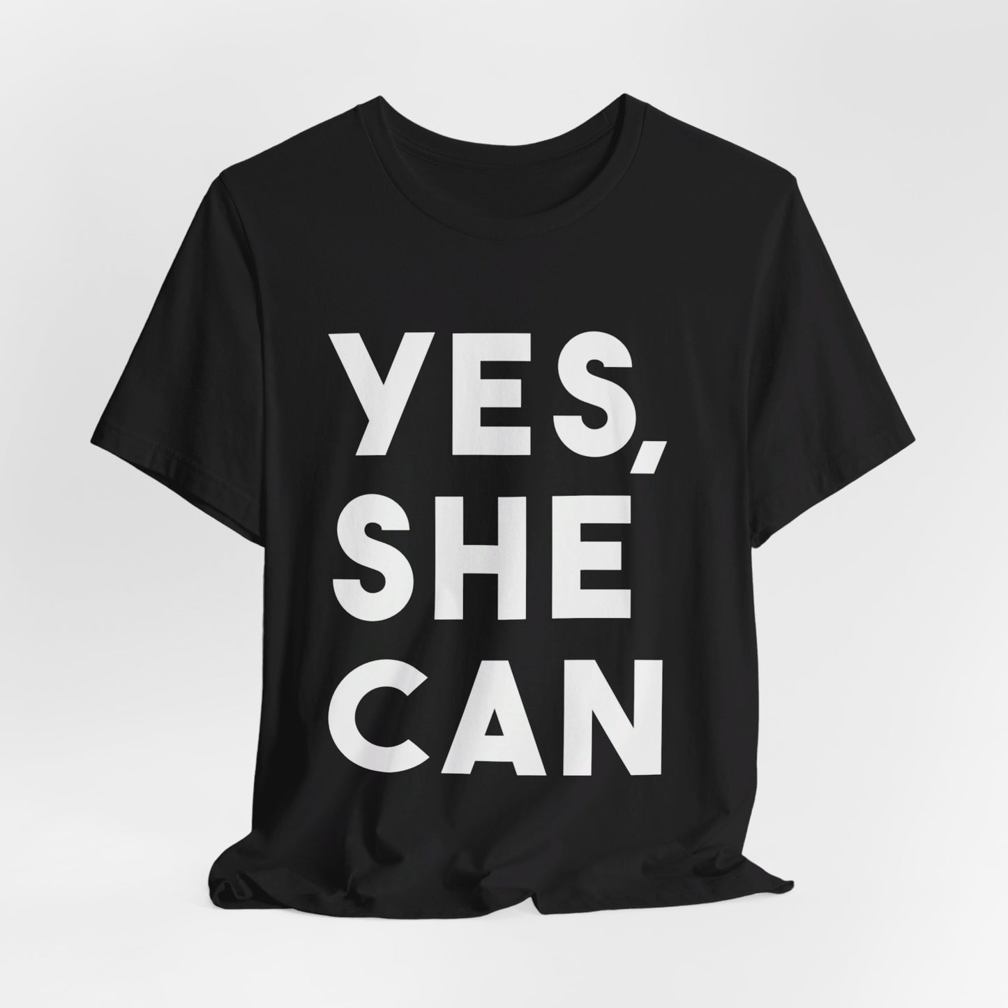 Yes, She Can - Unisex Jersey Short Sleeve Tee