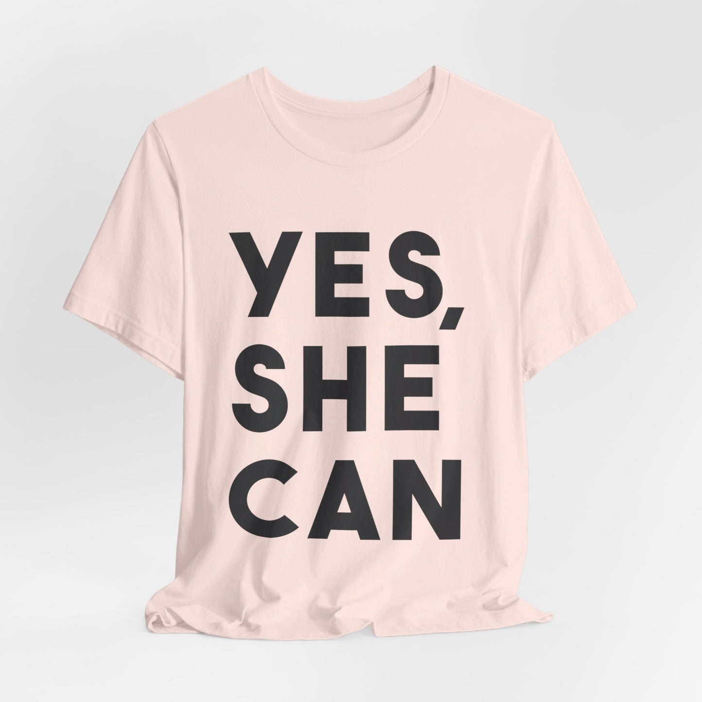 Yes, She Can - Unisex Jersey Short Sleeve Tee