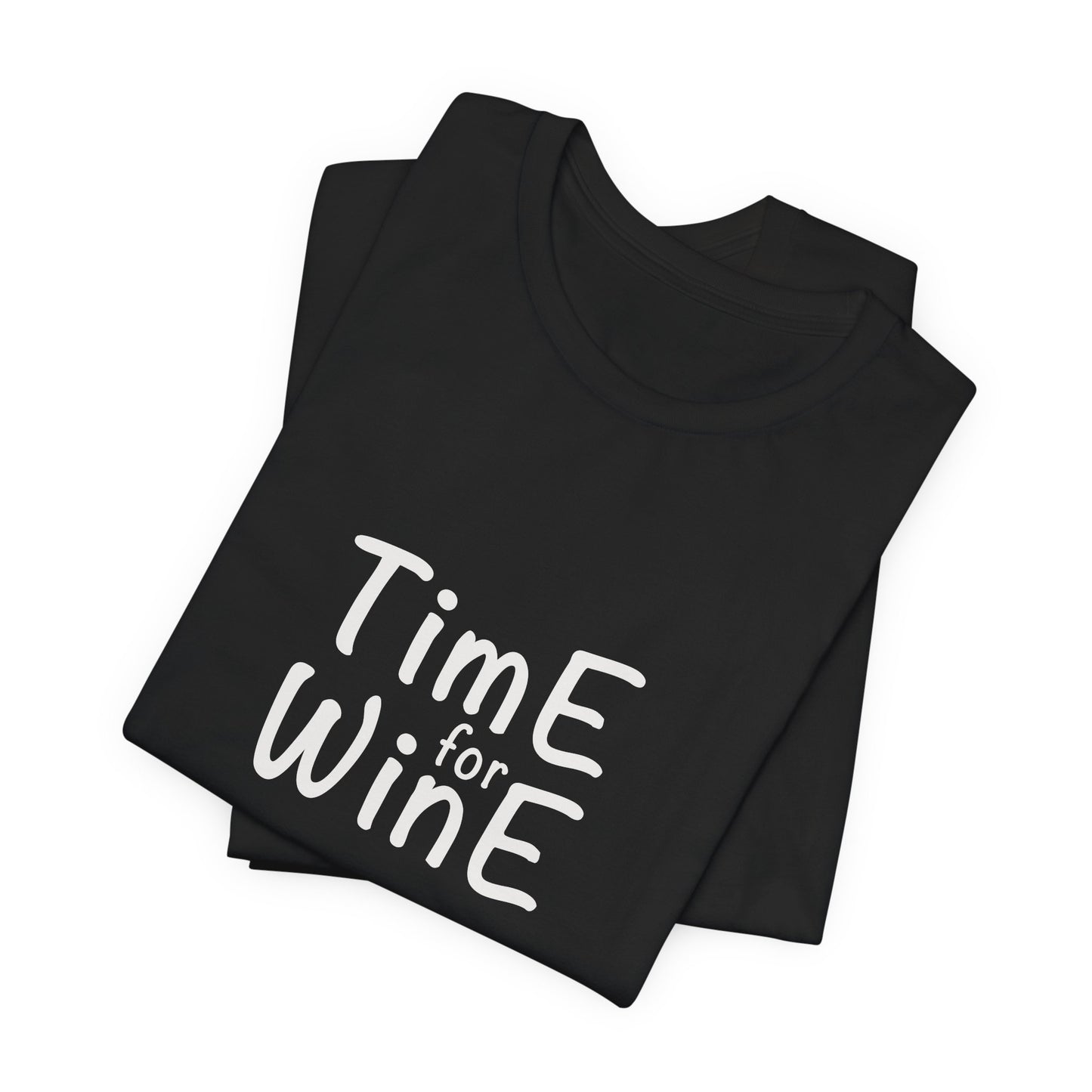 Time for Wine - Unisex Jersey Short Sleeve Tee