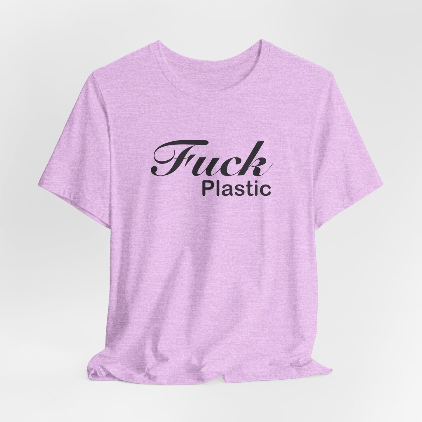 Fuck Plastic