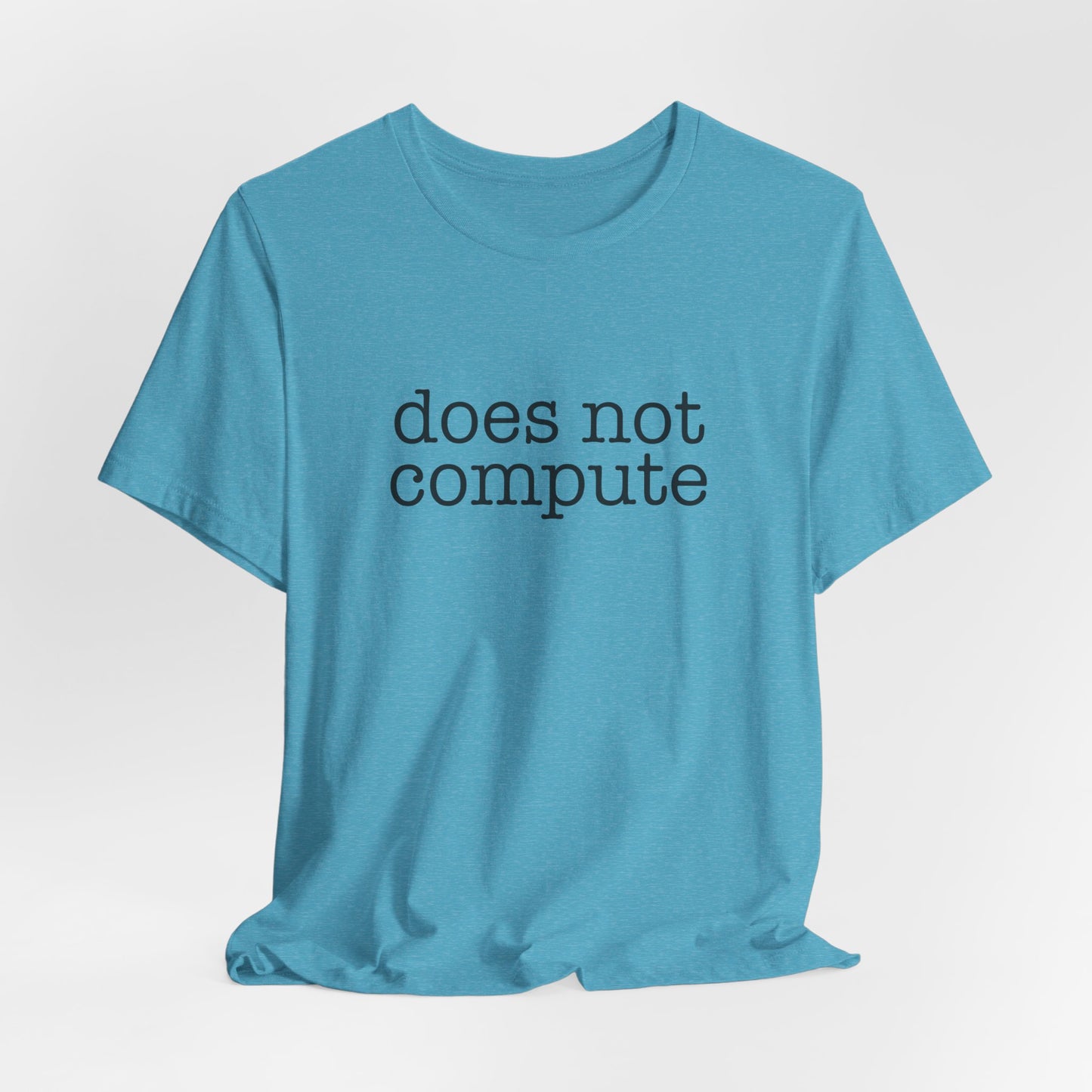 Does Not Compute