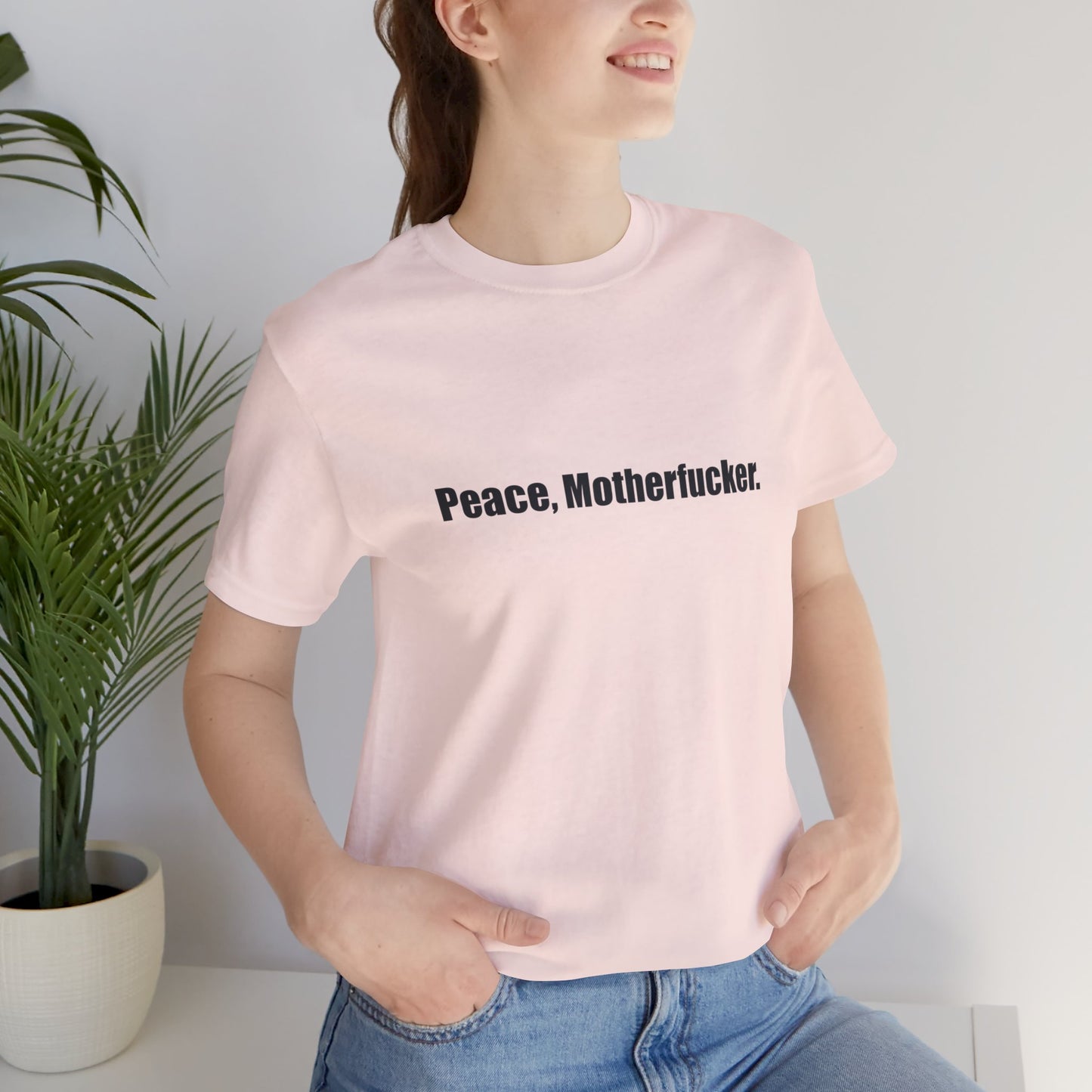 Peace, Motherfucker.
