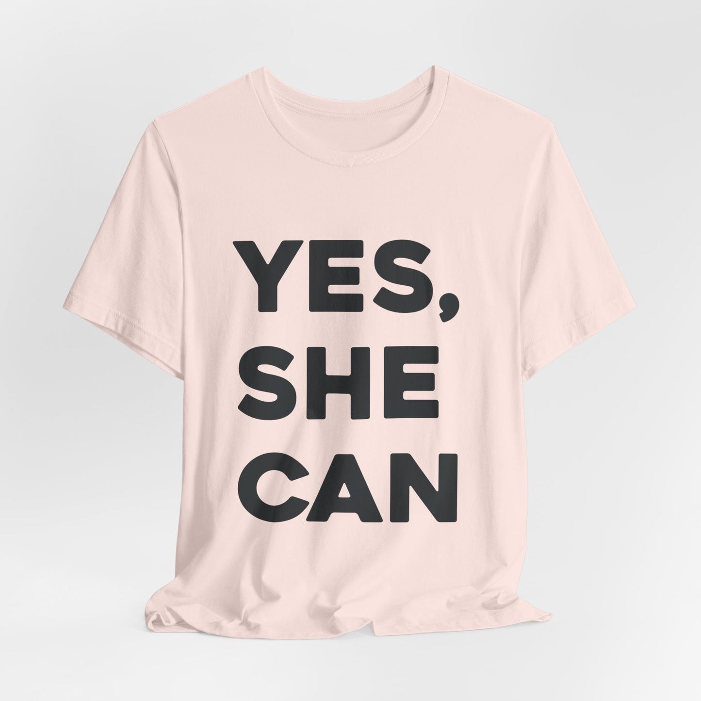 Yes, She Can - Unisex Jersey Short Sleeve Tee