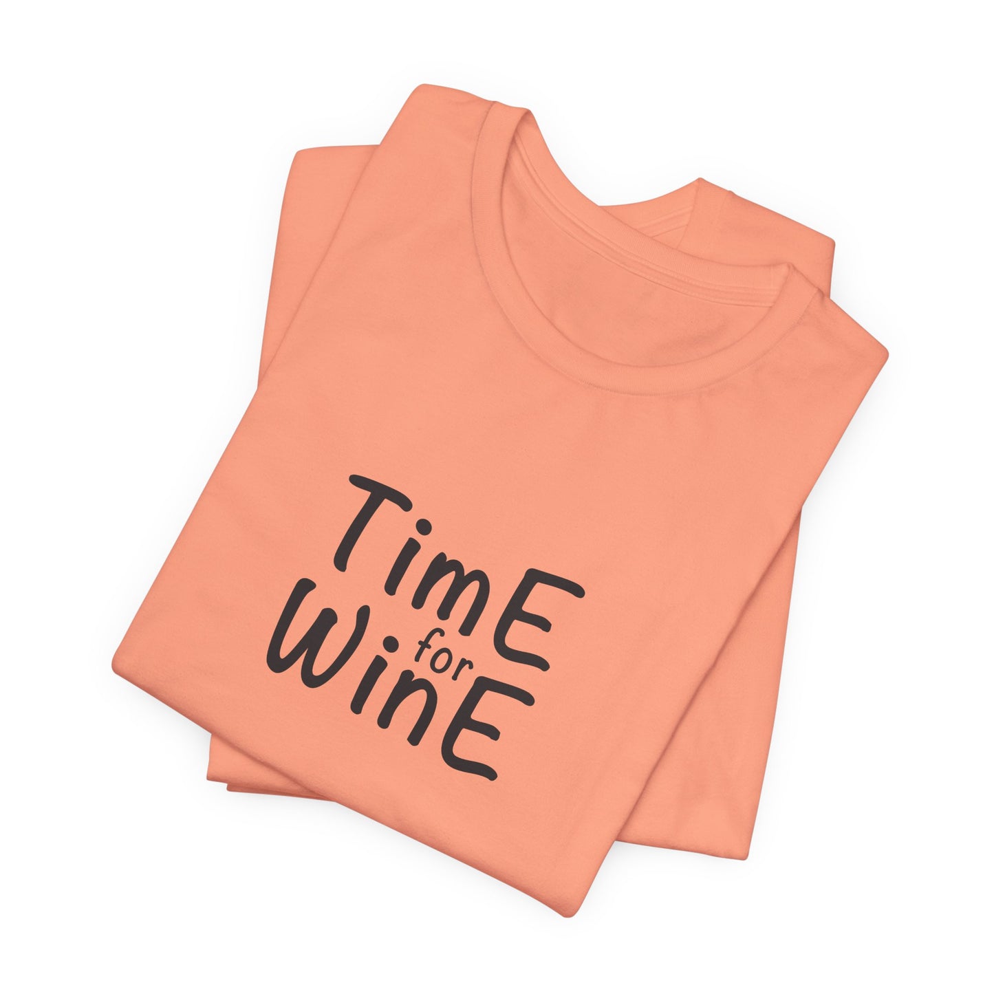Time for Wine - Unisex Jersey Short Sleeve Tee