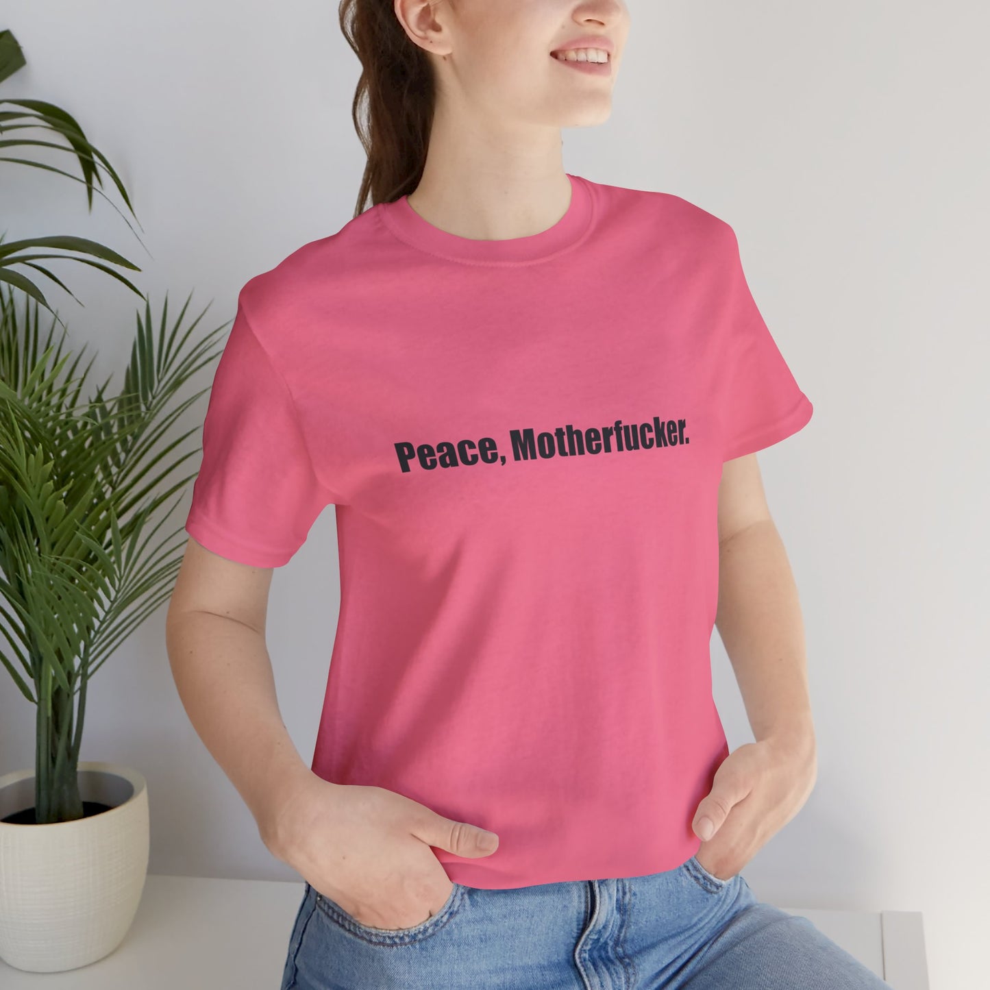 Peace, Motherfucker.