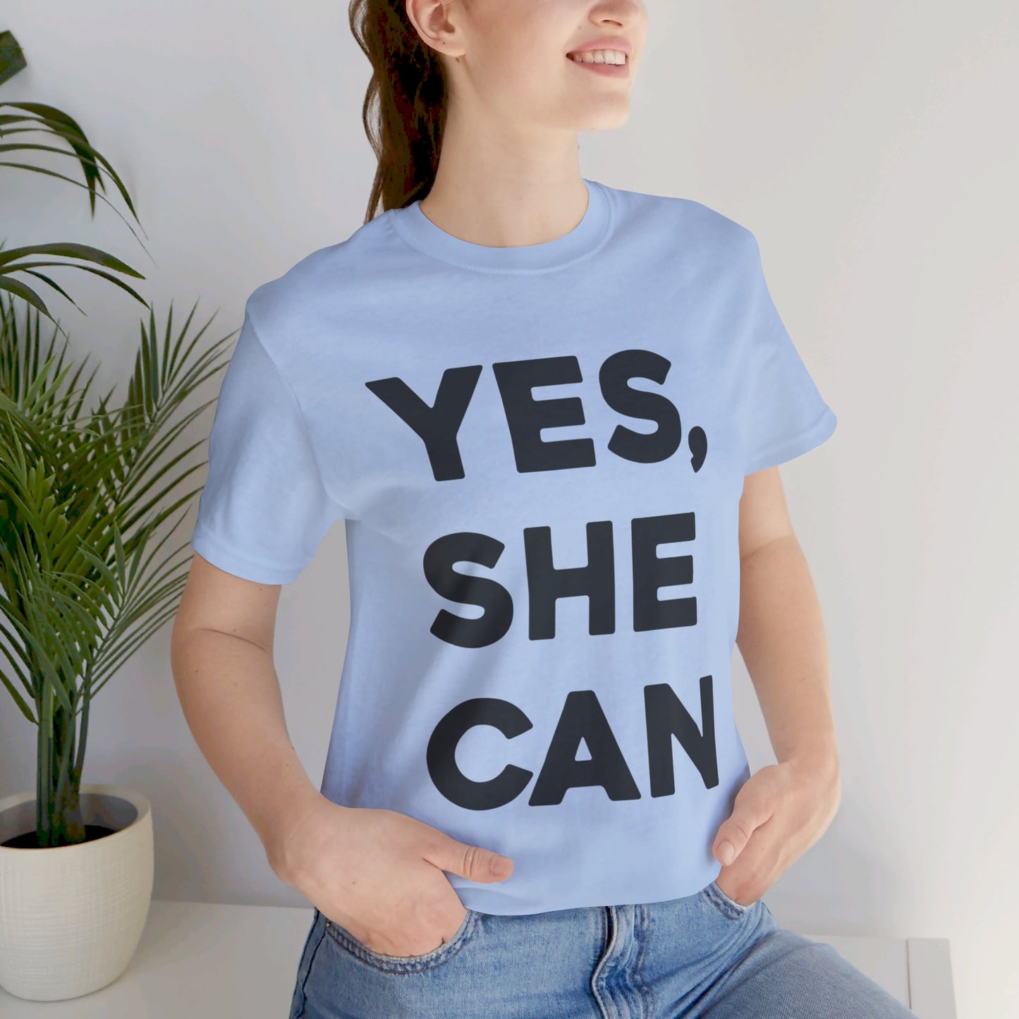 Yes, She Can - Unisex Jersey Short Sleeve Tee