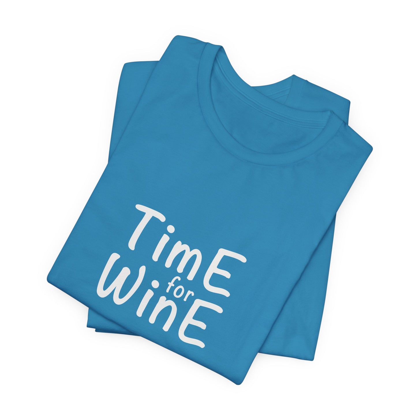 Time for Wine - Unisex Jersey Short Sleeve Tee