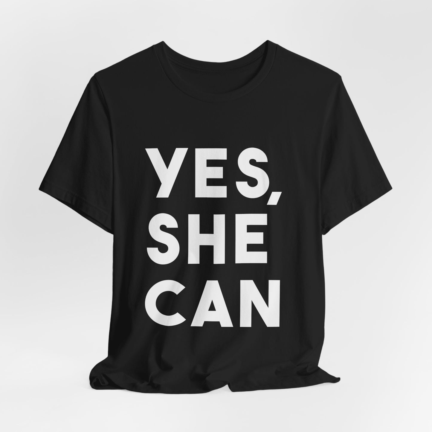 Yes, She Can - Unisex Jersey Short Sleeve Tee