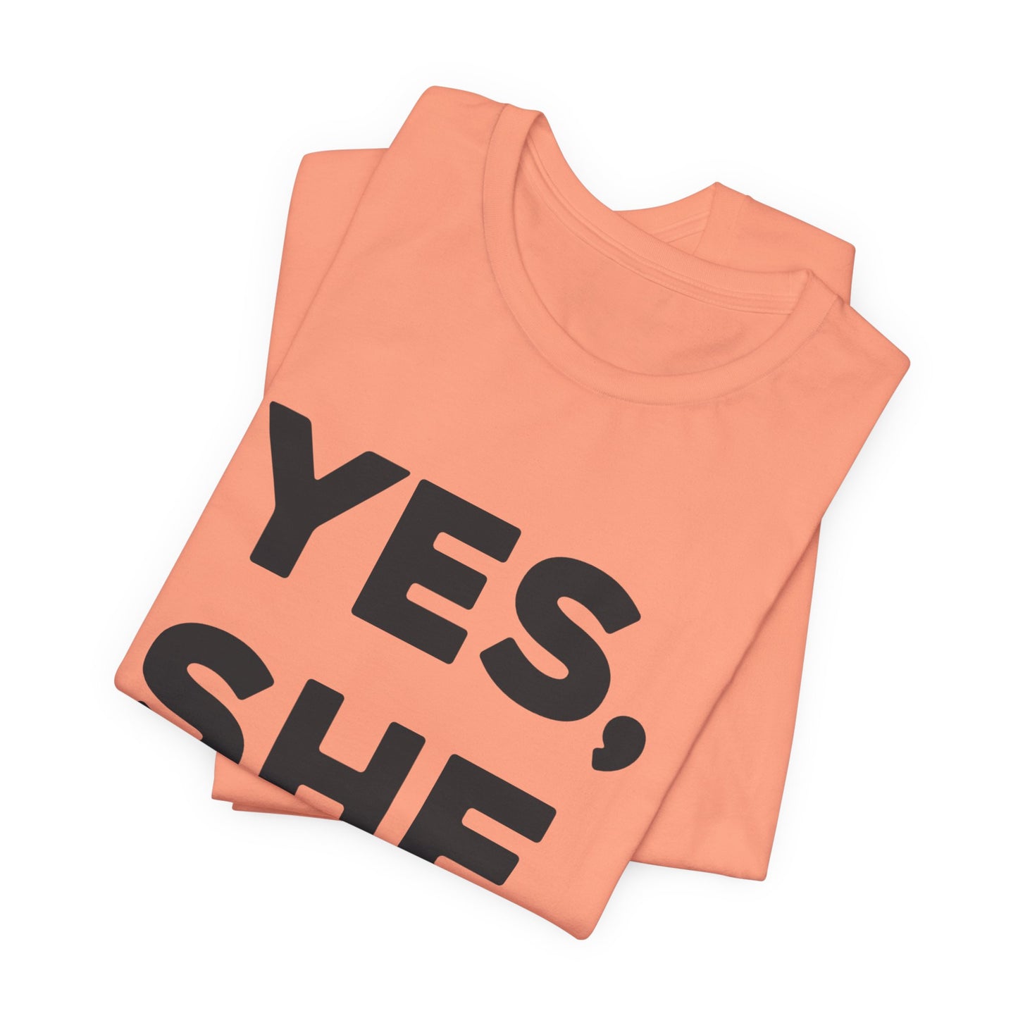 Yes, She Can - Unisex Jersey Short Sleeve Tee