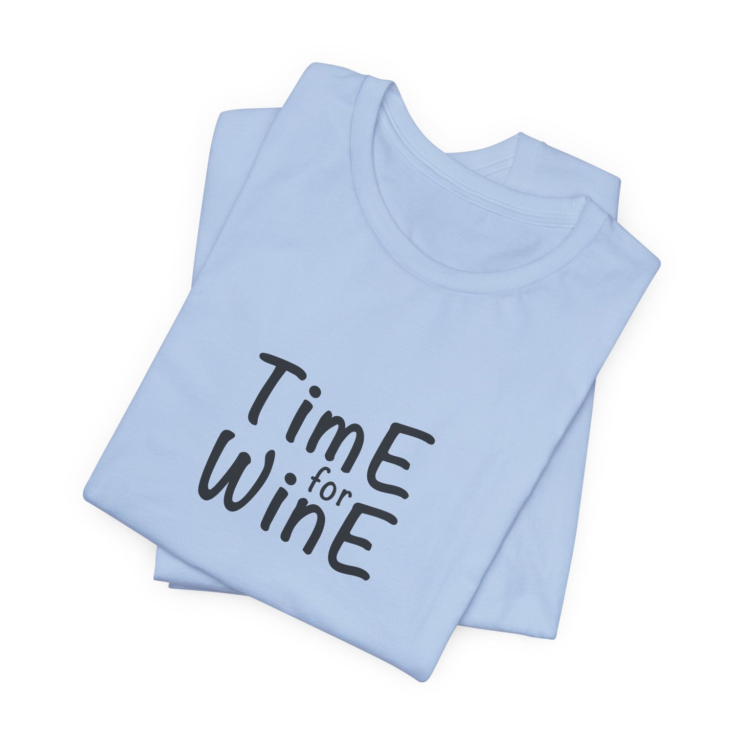 Time for Wine - Unisex Jersey Short Sleeve Tee
