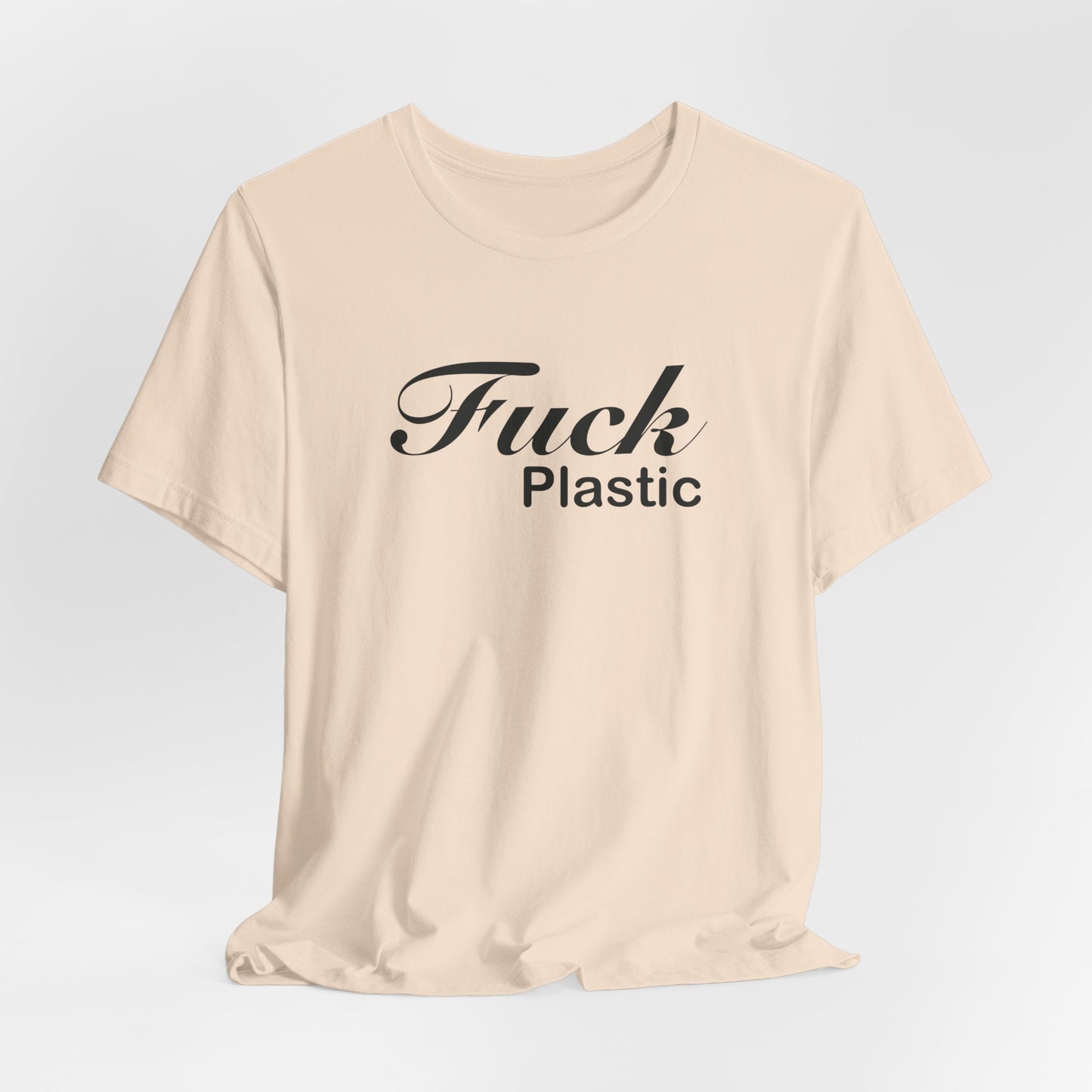 Fuck Plastic