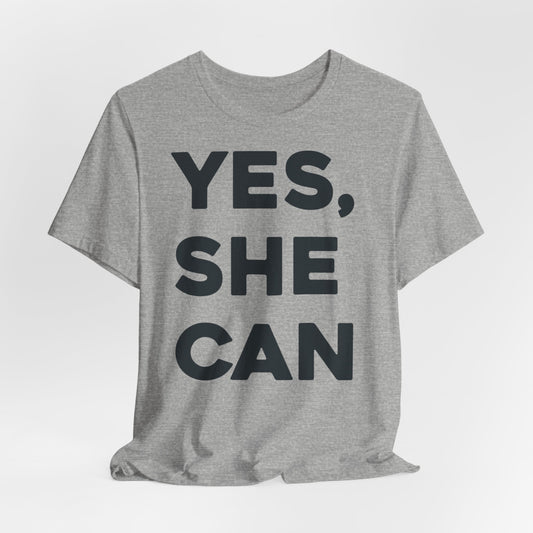EU - Yes, She Can - Unisex Jersey Short Sleeve Tee