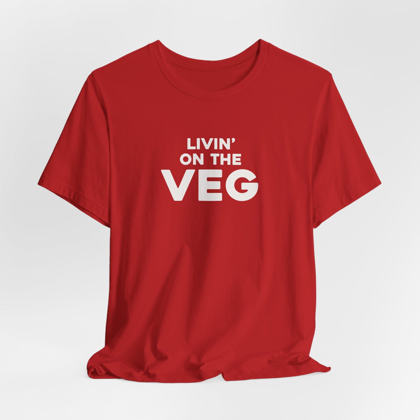 Livin' on the Veg