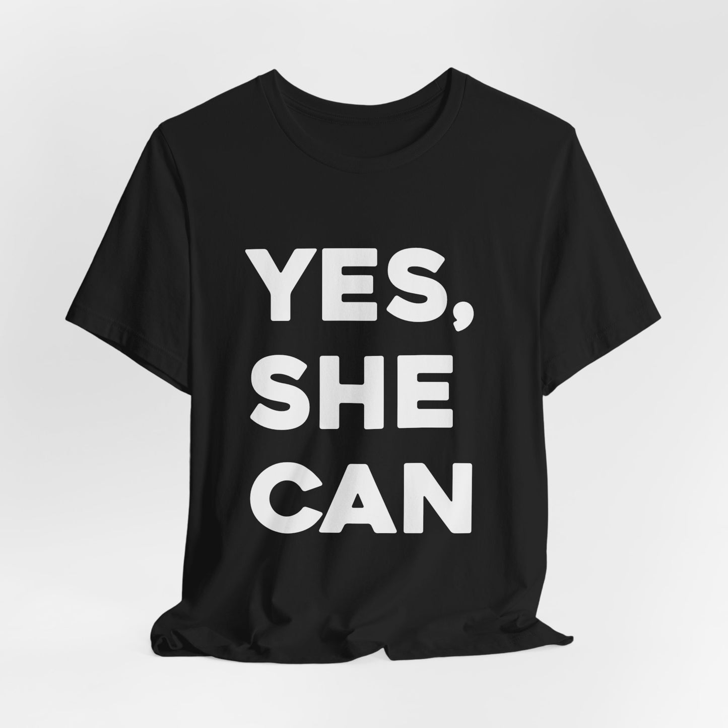 Yes, She Can - Unisex Jersey Short Sleeve Tee