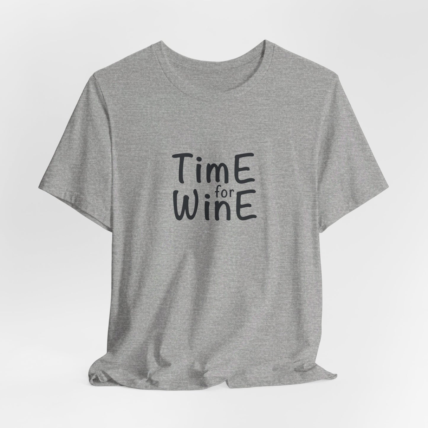 Time for Wine - Unisex Jersey Short Sleeve Tee