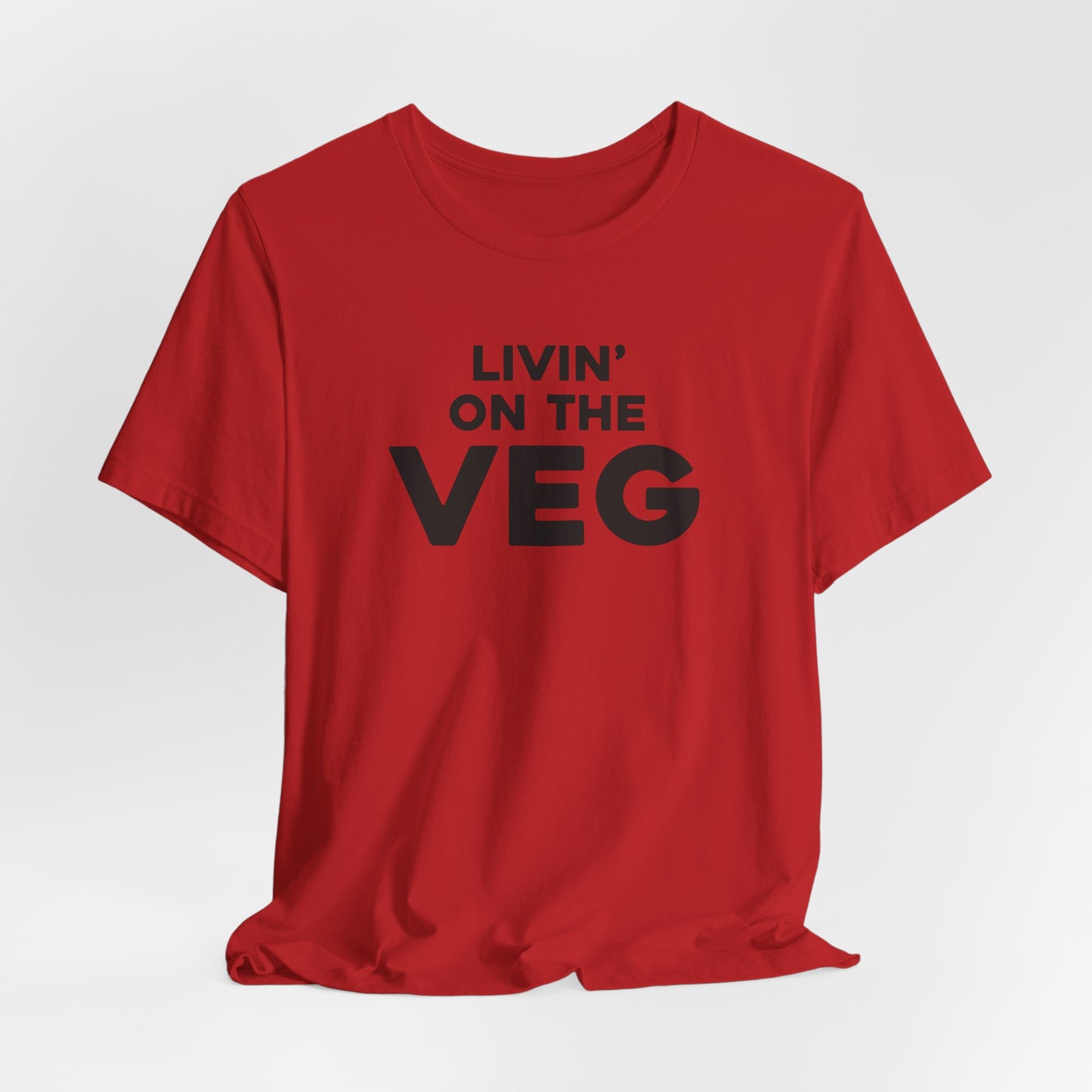 Livin' on the Veg