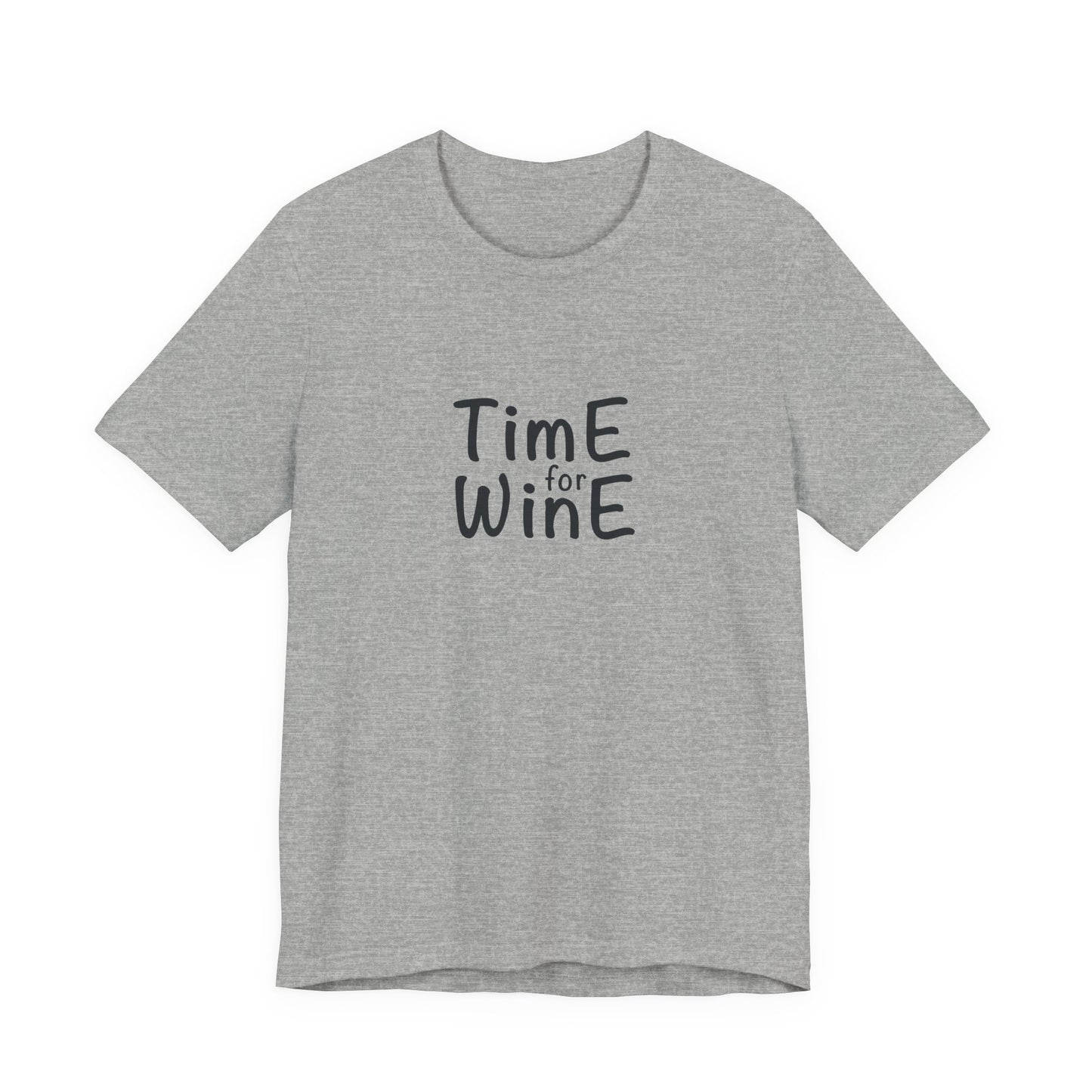 Time for Wine - Unisex Jersey Short Sleeve Tee