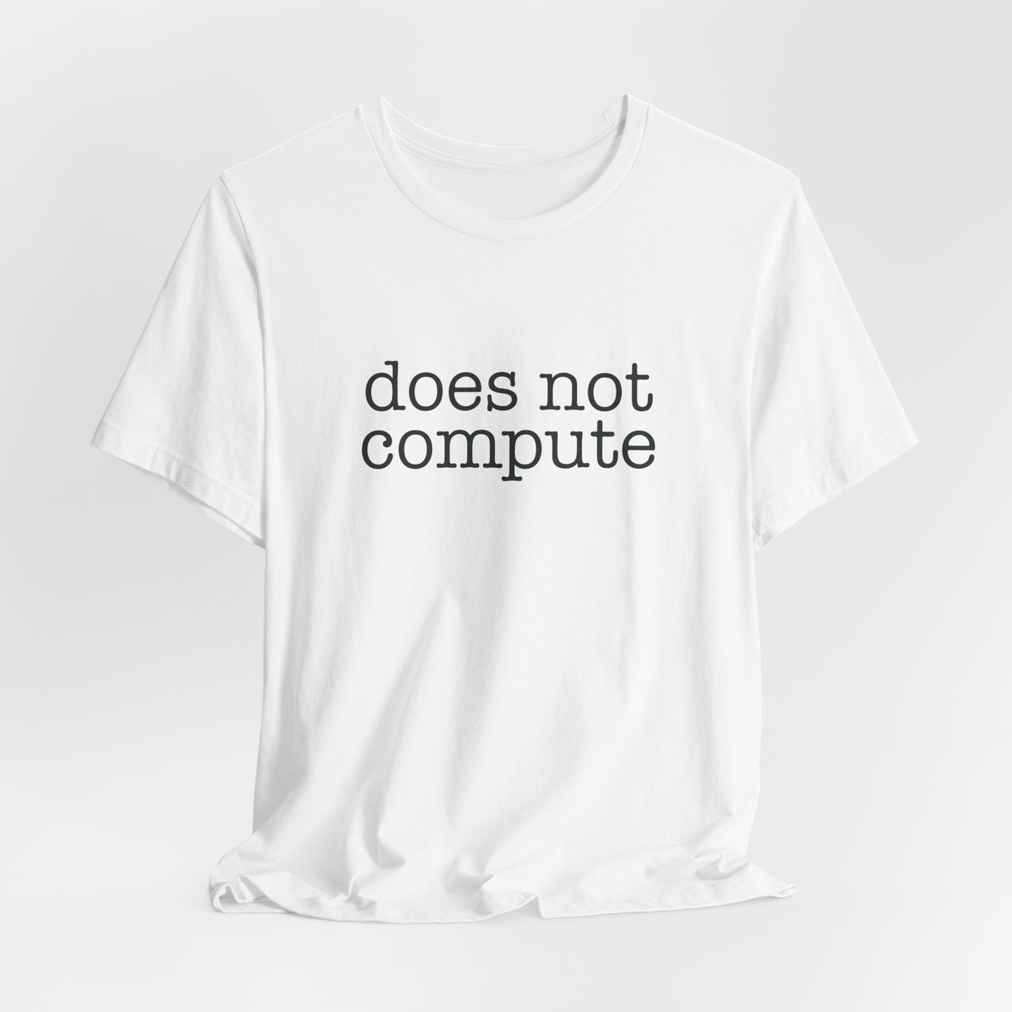 Does Not Compute