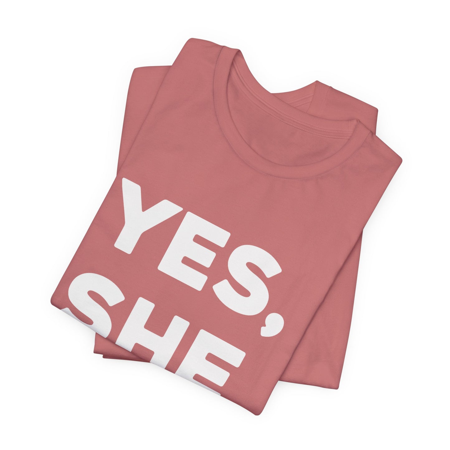 Yes, She Can - Unisex Jersey Short Sleeve Tee