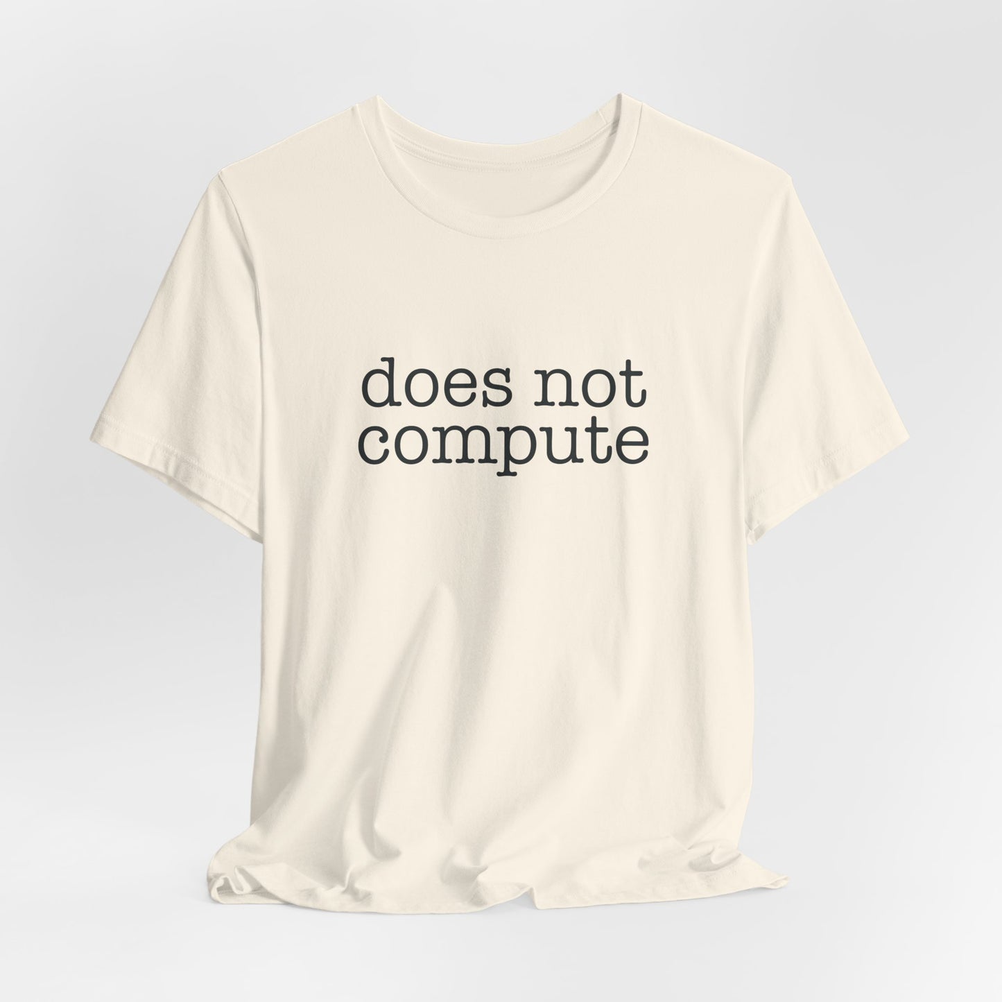 Does Not Compute