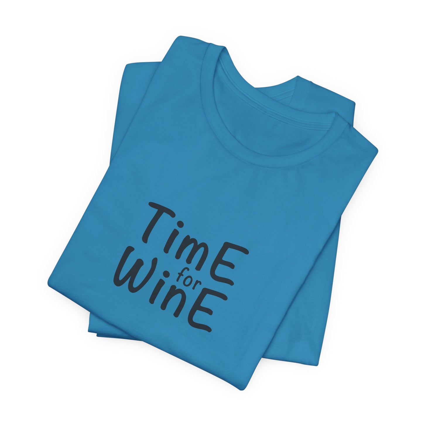 Time for Wine - Unisex Jersey Short Sleeve Tee