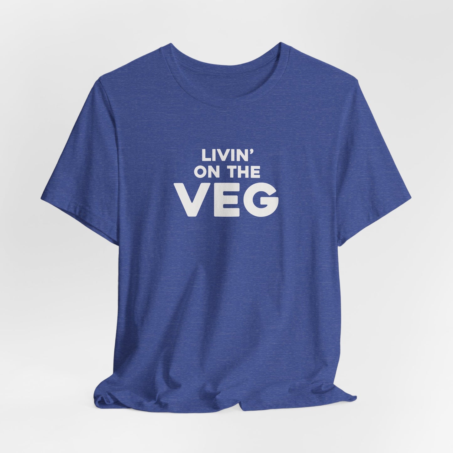 Livin' on the Veg