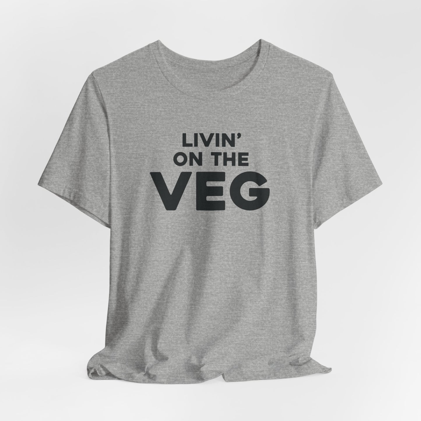 Livin' on the Veg