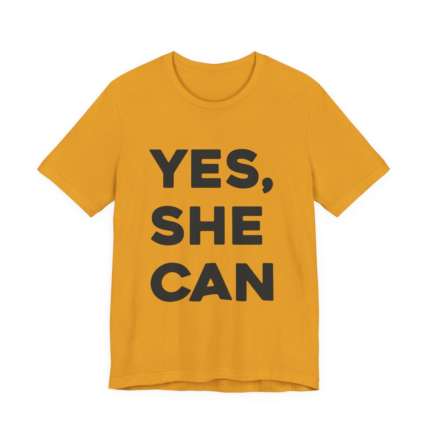 Yes, She Can - Unisex Jersey Short Sleeve Tee