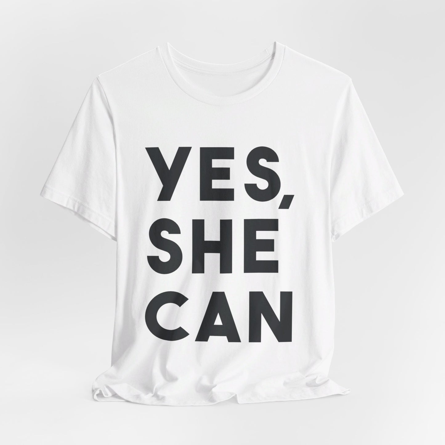 Yes, She Can - Unisex Jersey Short Sleeve Tee