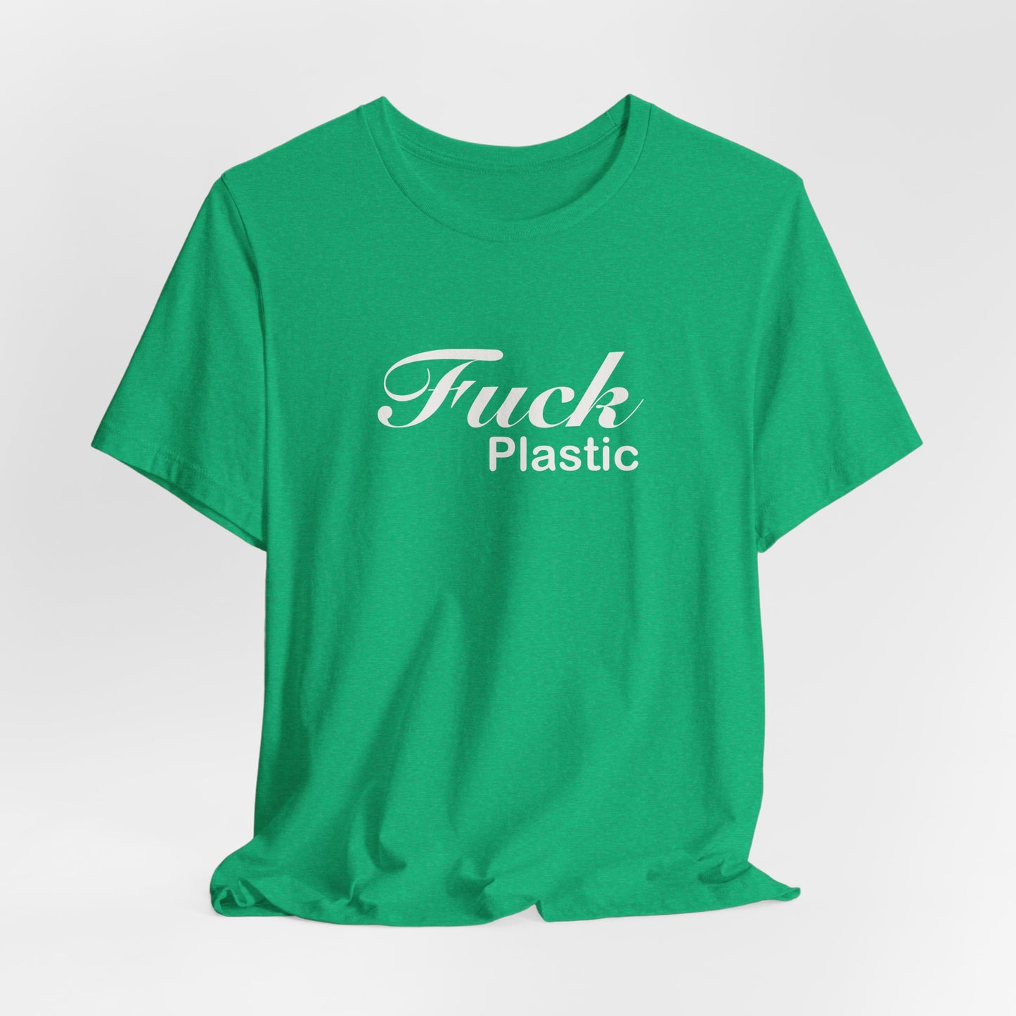 Fuck Plastic