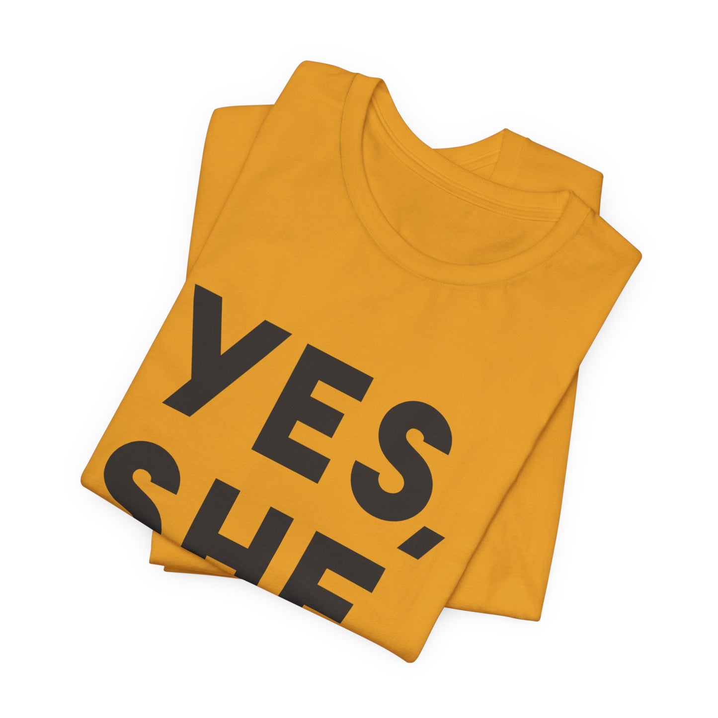 Yes, She Can - Unisex Jersey Short Sleeve Tee