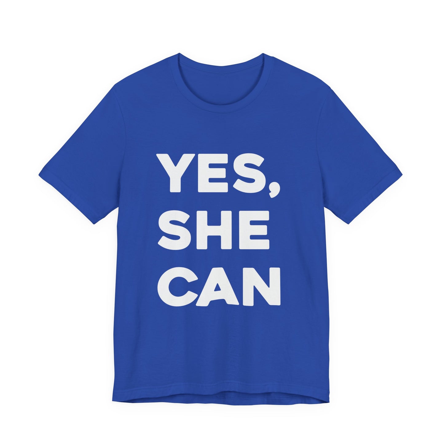 Yes, She Can - Unisex Jersey Short Sleeve Tee