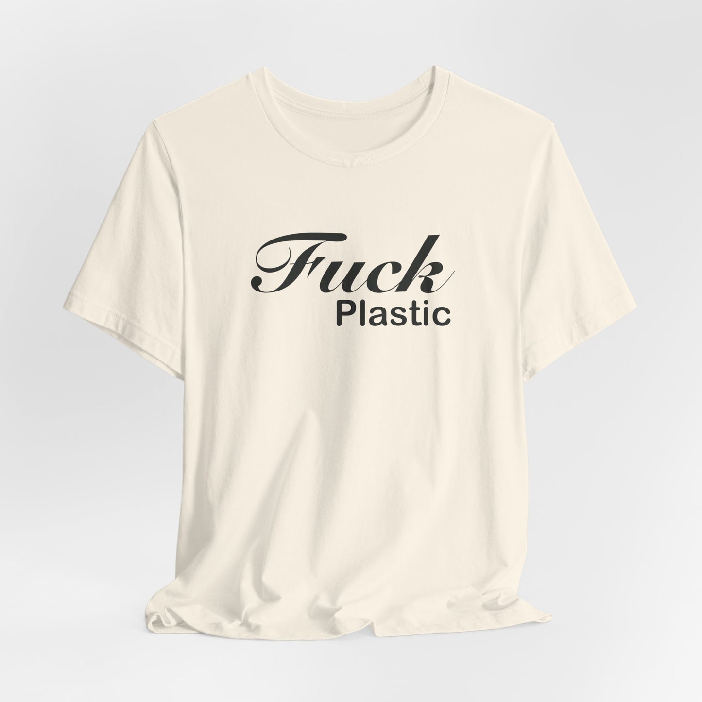 Fuck Plastic
