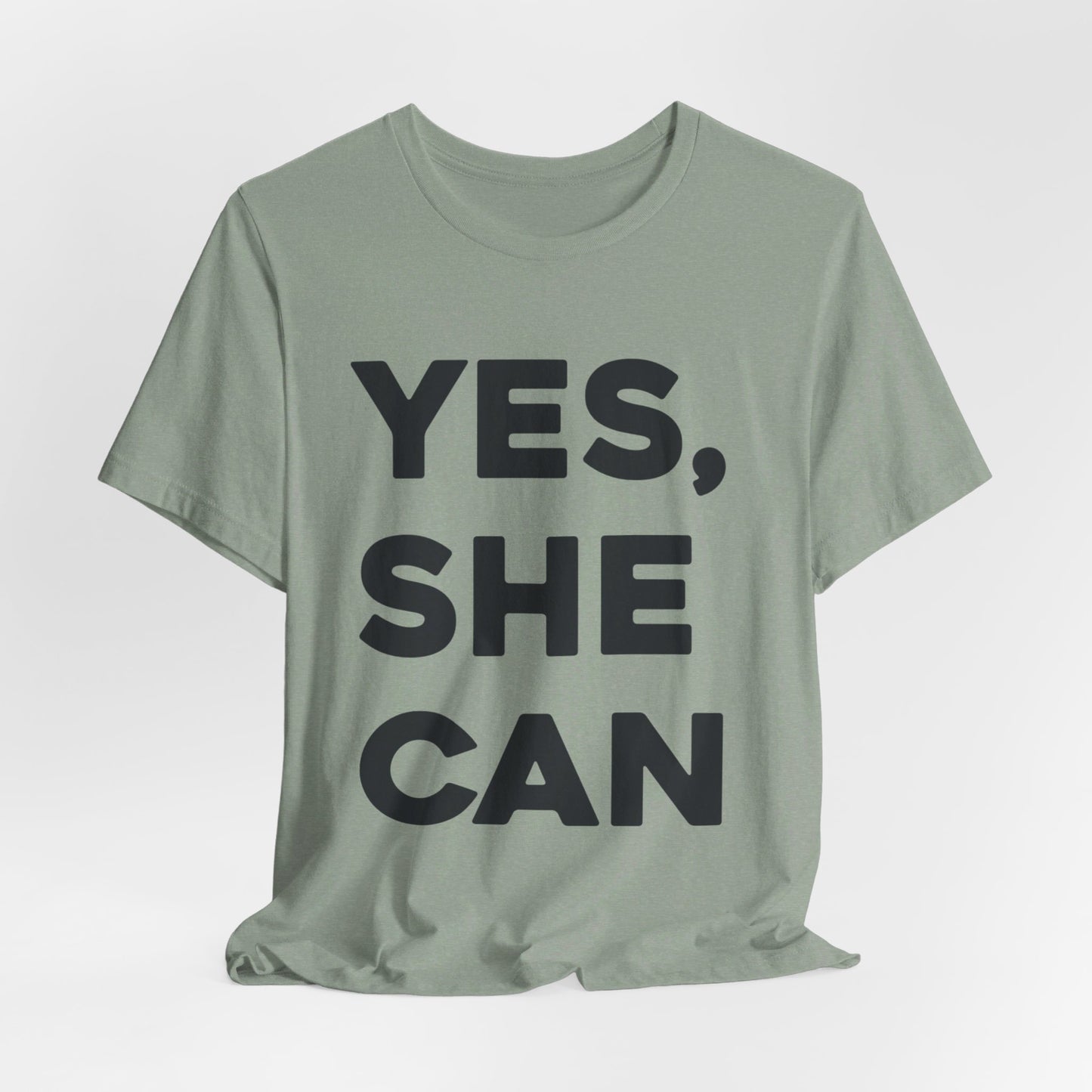 Yes, She Can - Unisex Jersey Short Sleeve Tee