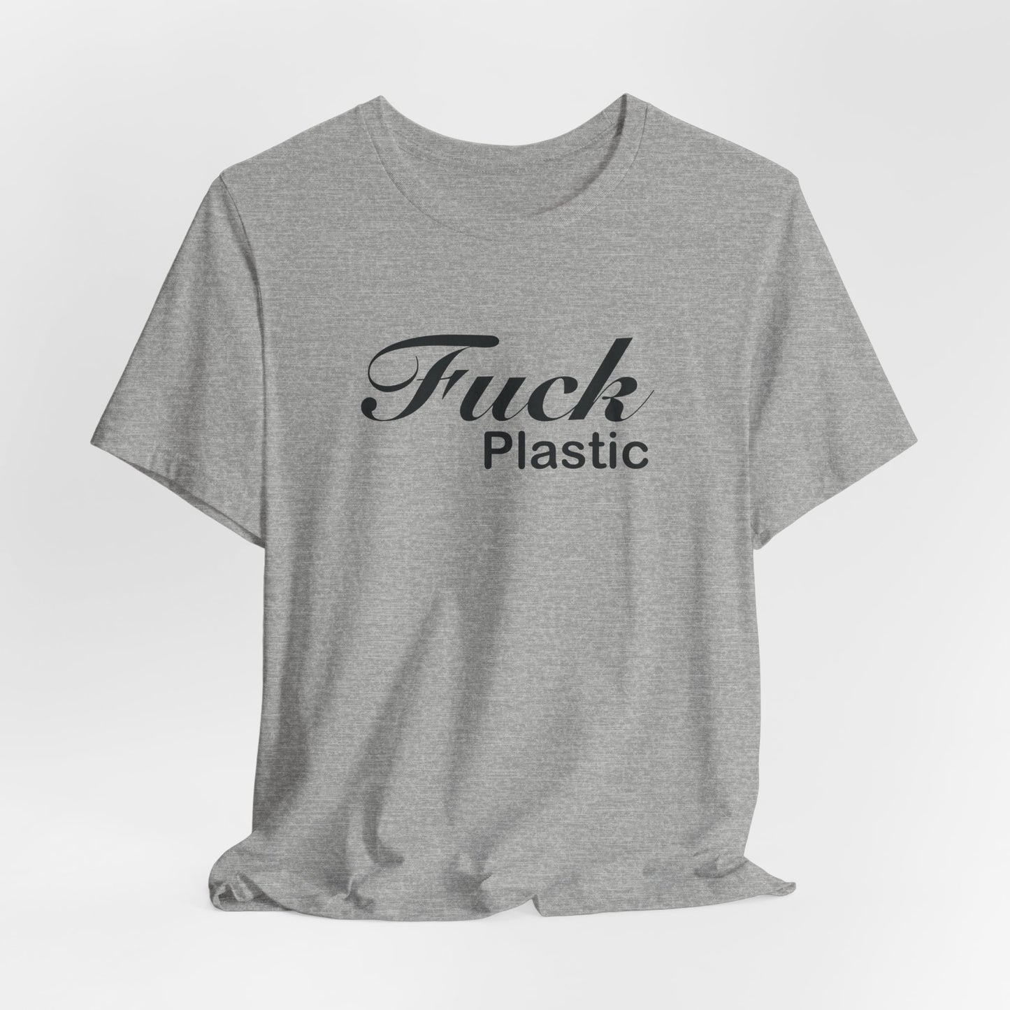Fuck Plastic