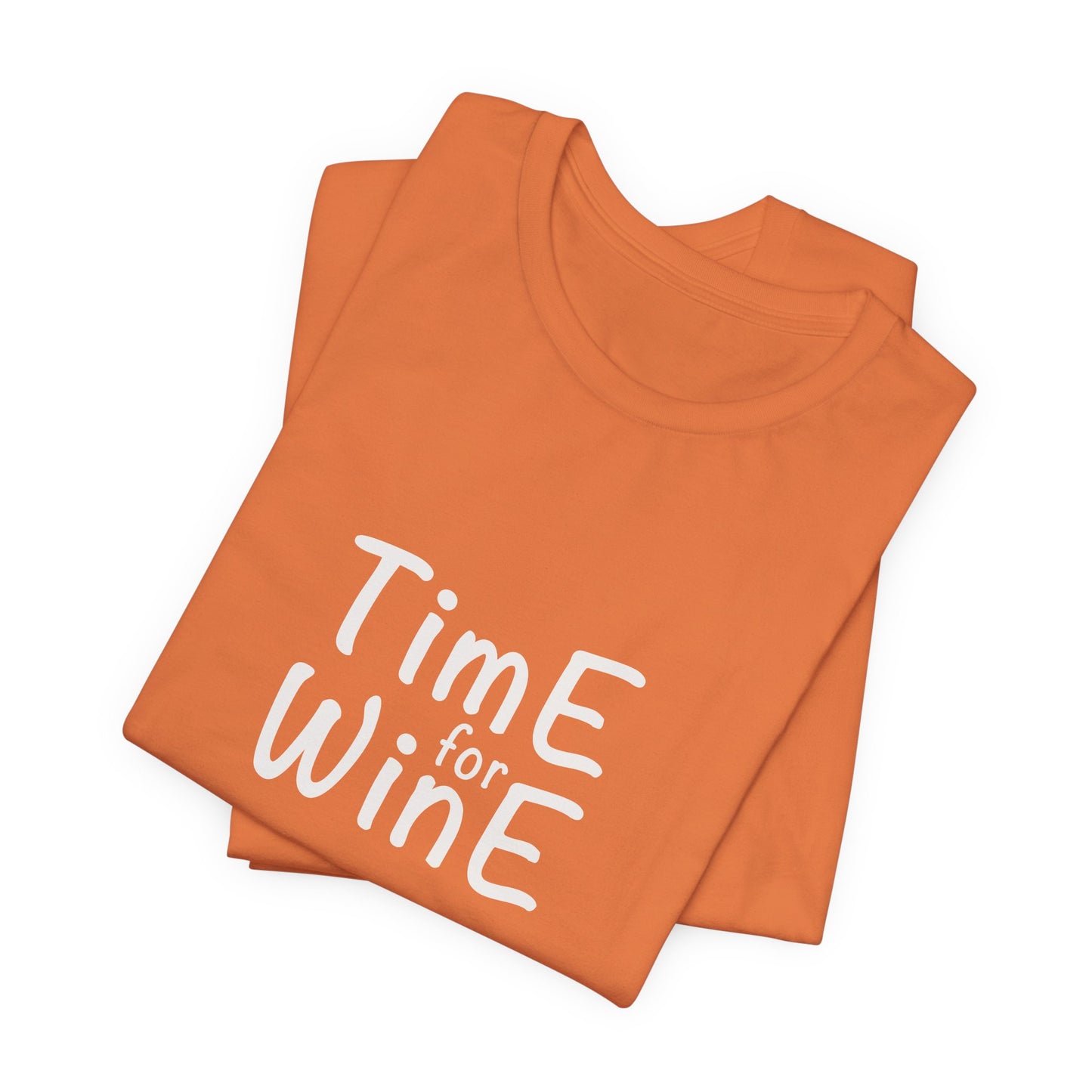 Time for Wine - Unisex Jersey Short Sleeve Tee