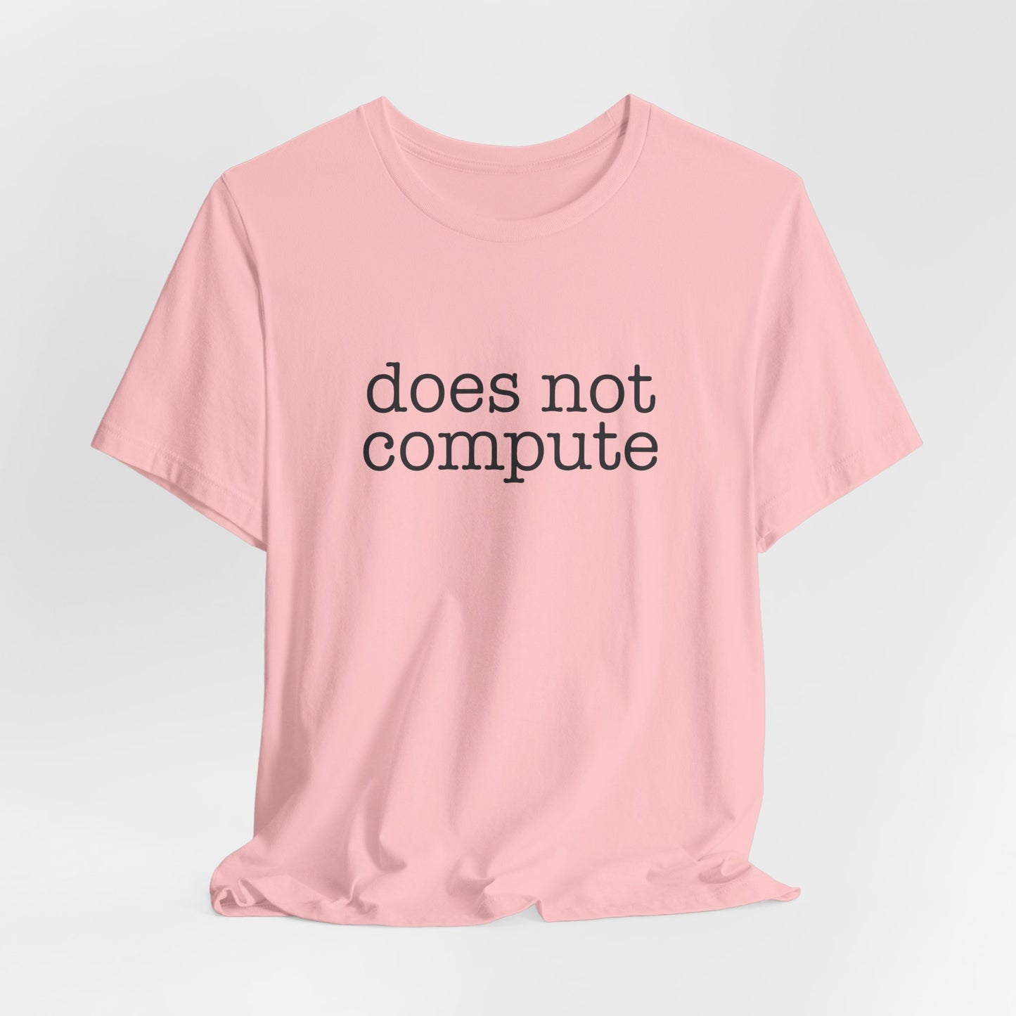Does Not Compute