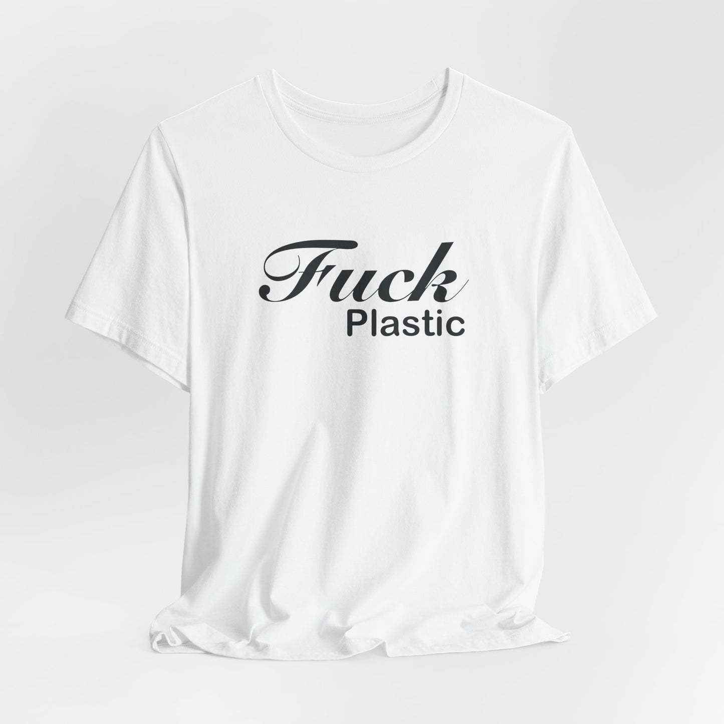 Fuck Plastic
