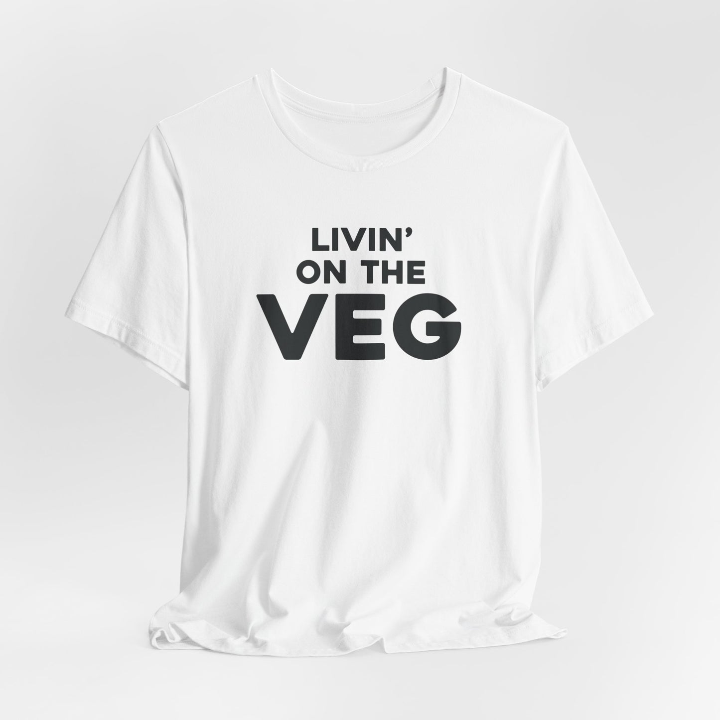 Livin' on the Veg