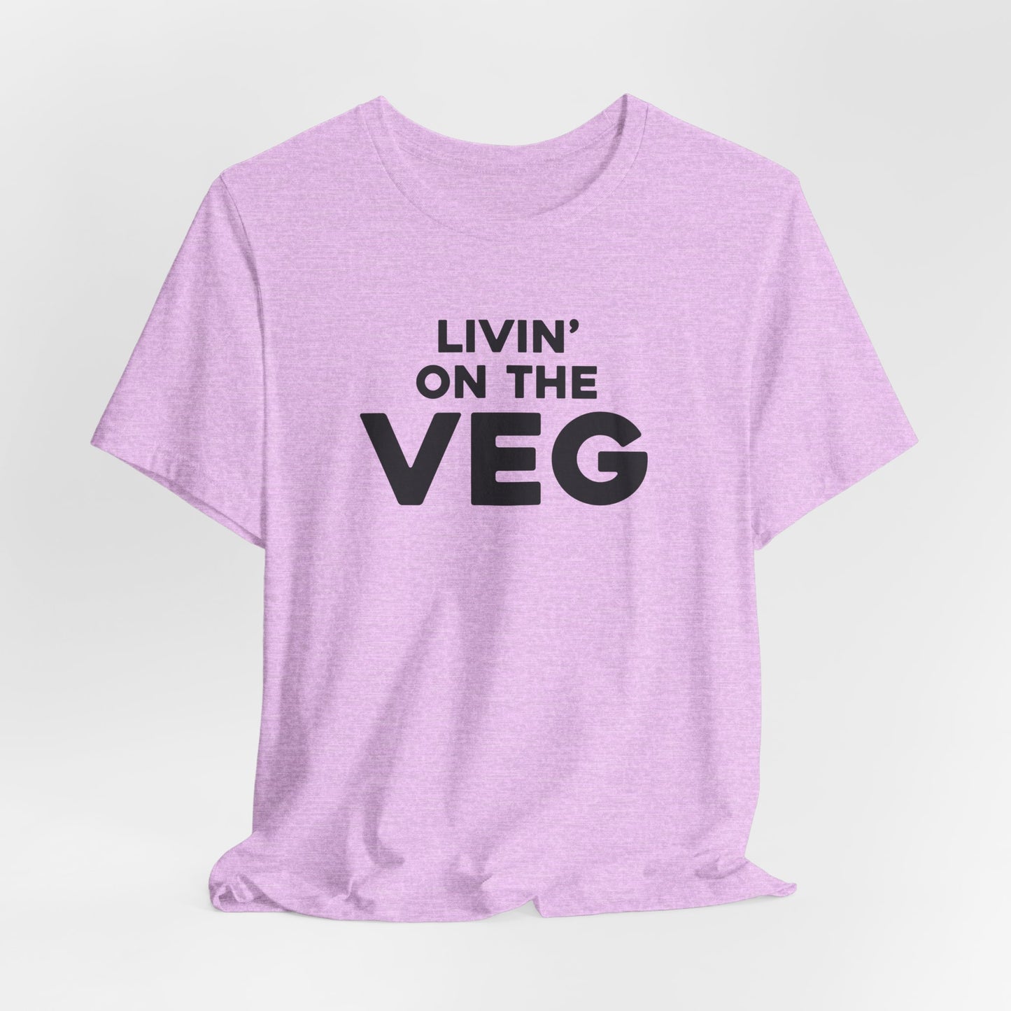Livin' on the Veg