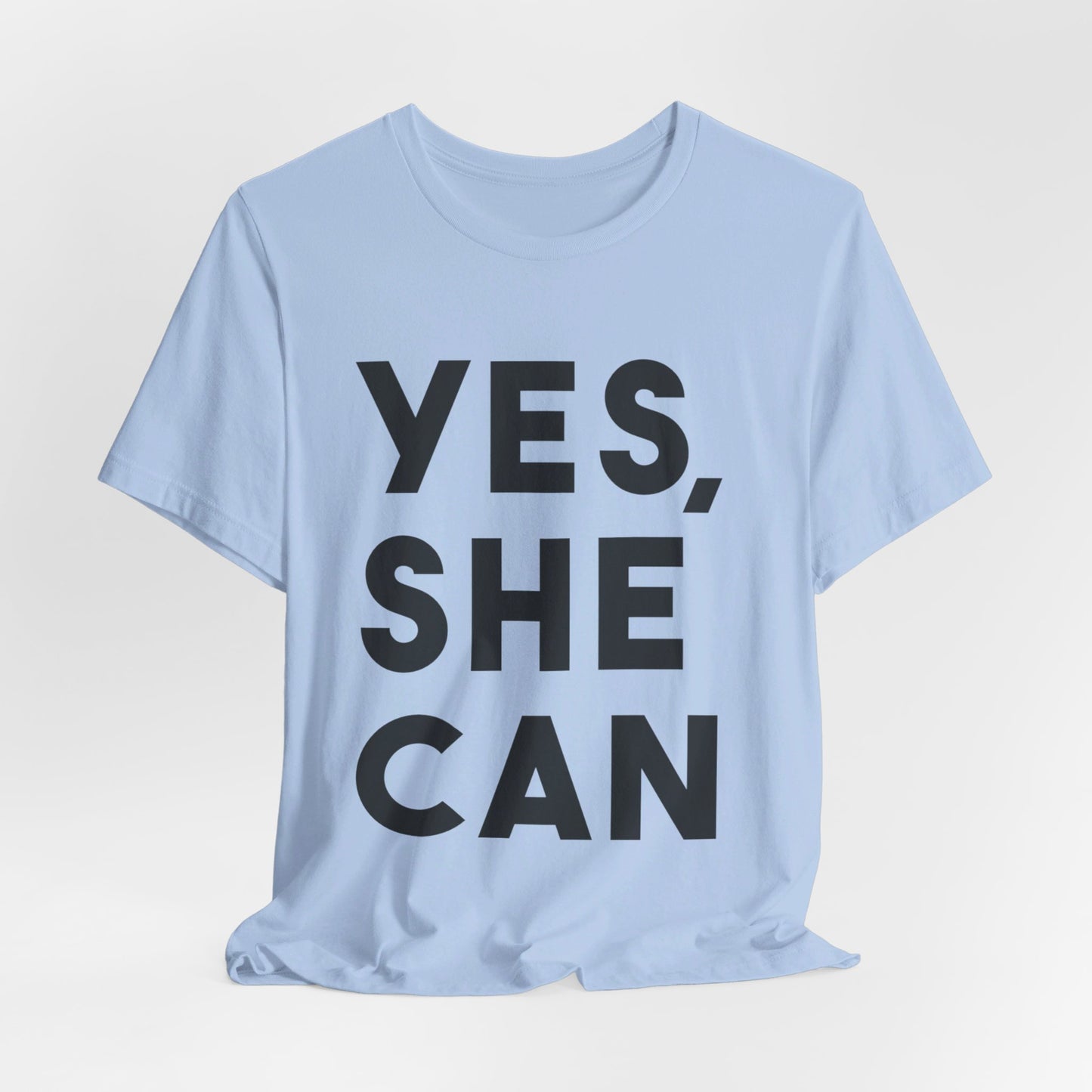 Yes, She Can - Unisex Jersey Short Sleeve Tee