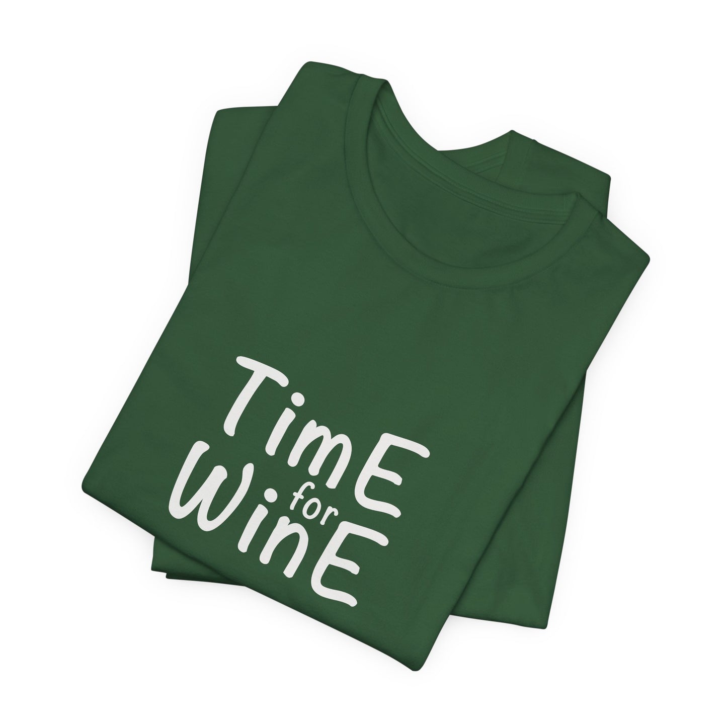 Time for Wine - Unisex Jersey Short Sleeve Tee