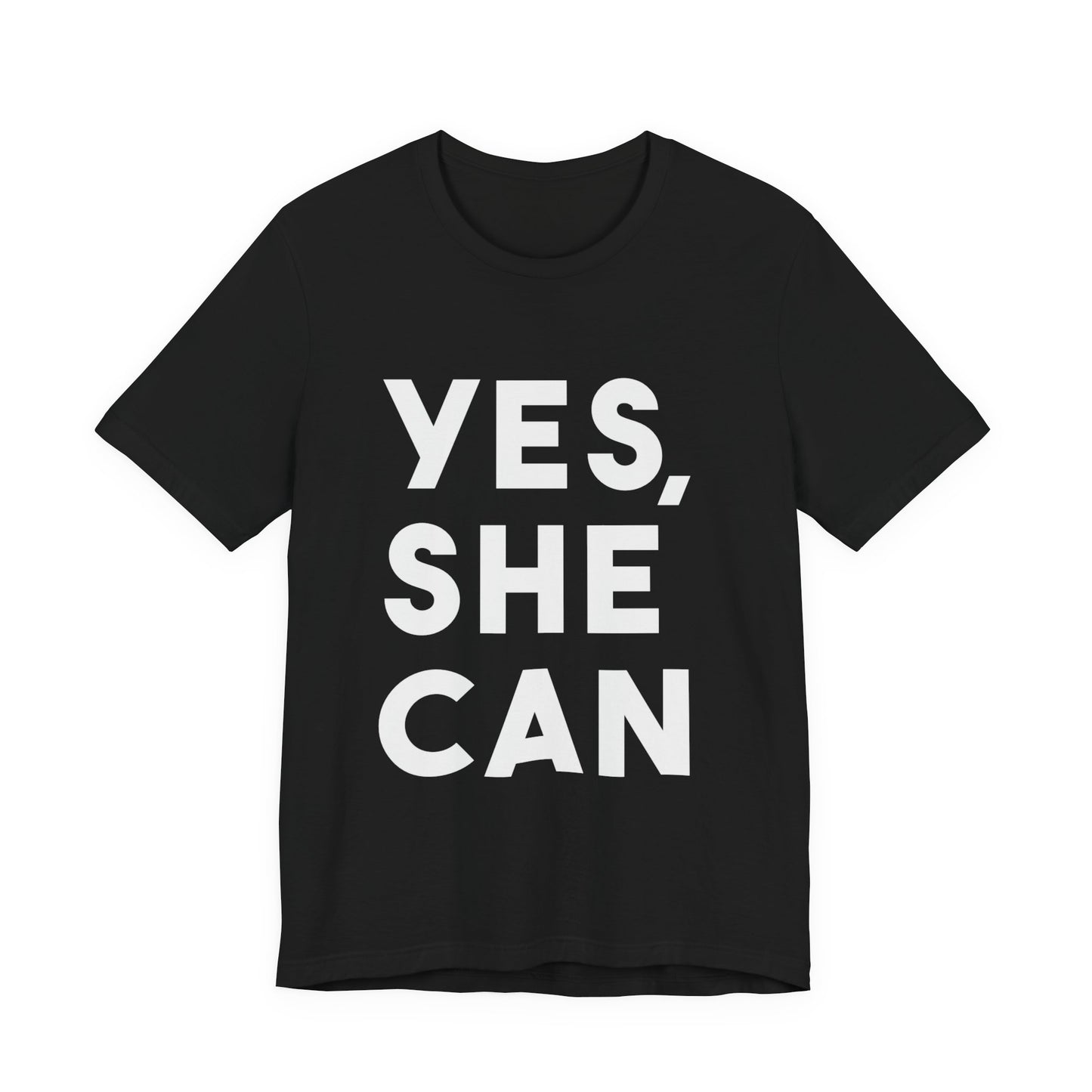 Yes, She Can - Unisex Jersey Short Sleeve Tee
