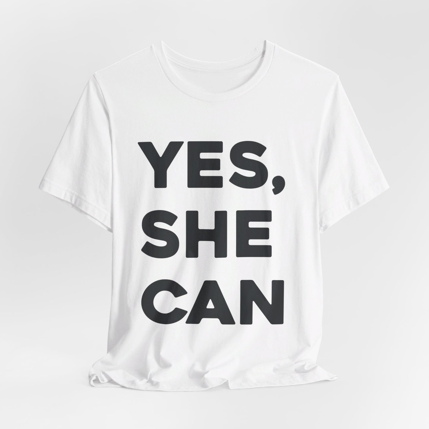 Yes, She Can - Unisex Jersey Short Sleeve Tee