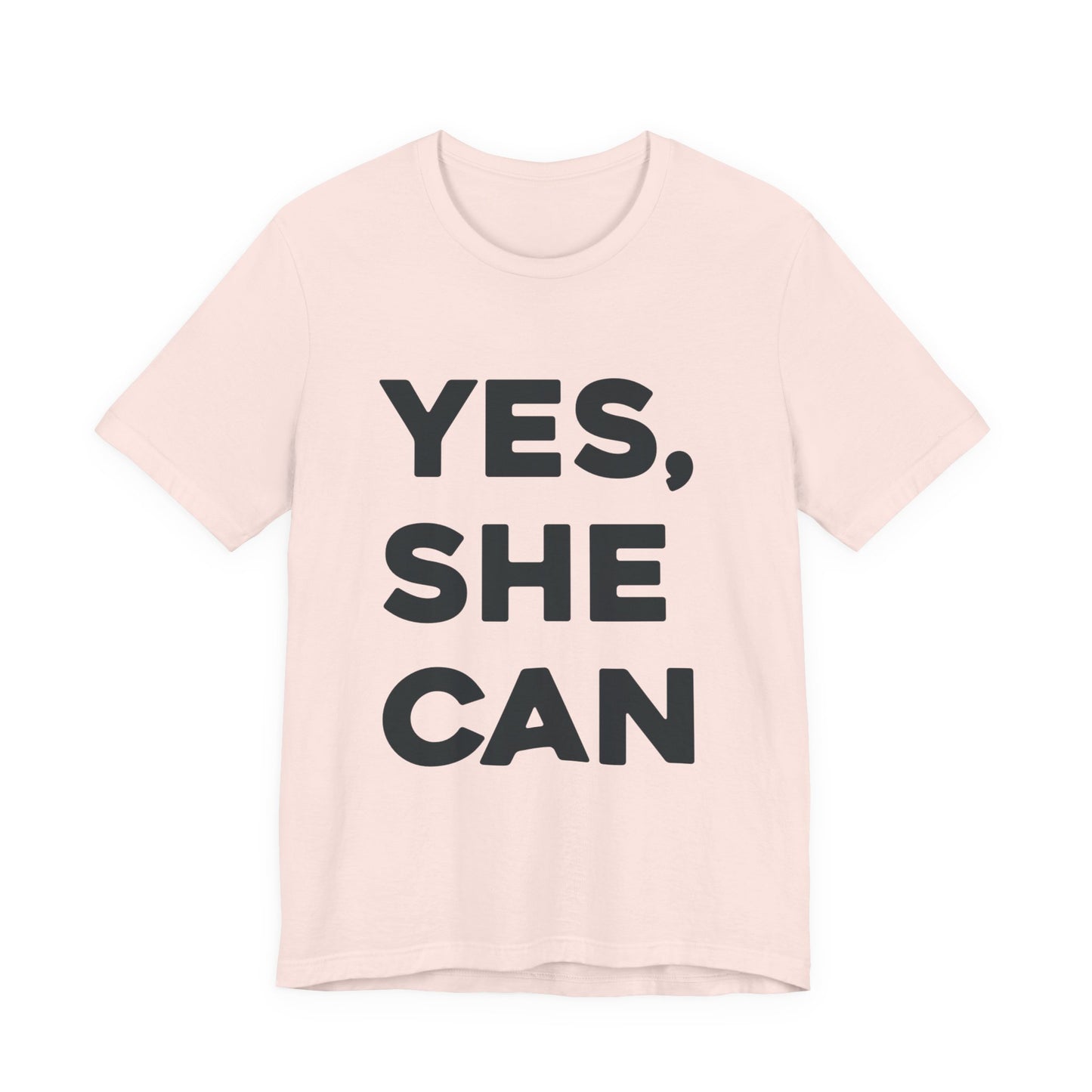 Yes, She Can - Unisex Jersey Short Sleeve Tee