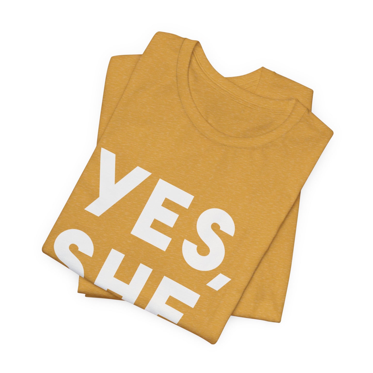 Yes, She Can - Unisex Jersey Short Sleeve Tee