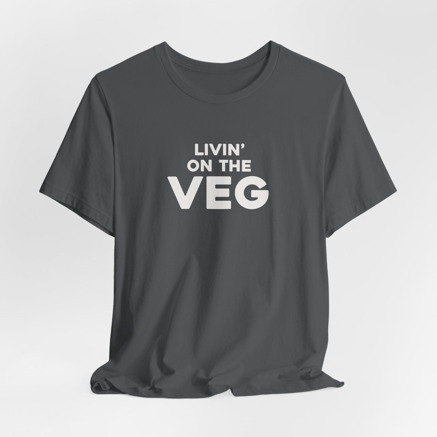 Livin' on the Veg